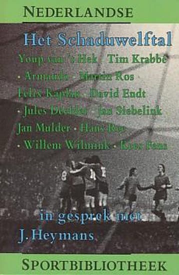 Het schaduwelftal / Nederlandse sportbibliotheek - J., Boeken, Verzenden, Gelezen, J. Heymans