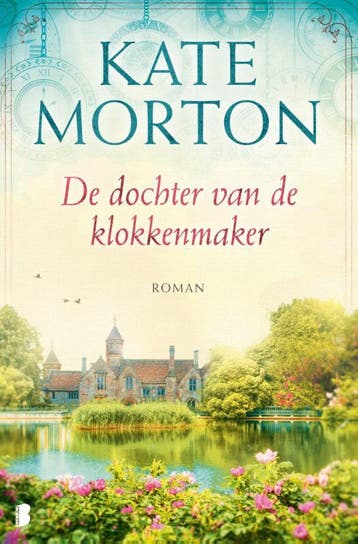 De dochter van de klokkenmaker - Kate Morton 9789059903081, Verzenden, Zo goed als nieuw, Kate Morton