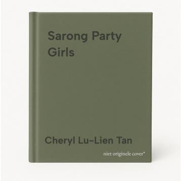 Sarong Party Girls - Cheryl Lu-Lien Tan 9781911630302, Verzenden, Zo goed als nieuw, Cheryl Lu-Lien Tan