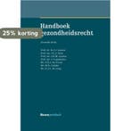 Handboek gezondheidsrecht 9789462902435 H.J.J. Leenen, Boeken, Verzenden, Gelezen, H.J.J. Leenen