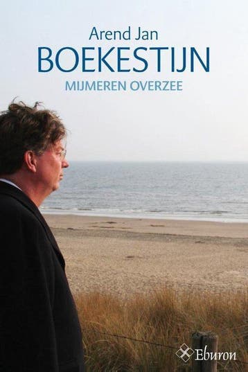 9789059725942 Mijmeren overzee Arend-Jan Boekestijn, Verzenden, Nieuw, Arend-Jan Boekestijn
