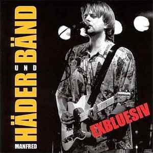 cd - Manfred HÃ¤der Und BÃ¤nd - Exbluesiv, Verzenden, Zo goed als nieuw