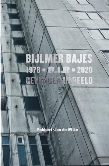 Bijlmer Bajes R.I.P | Robbert Jan Witte | Nieuw, Boeken, Ophalen of Verzenden, Nieuw, Robbert Jan Witte