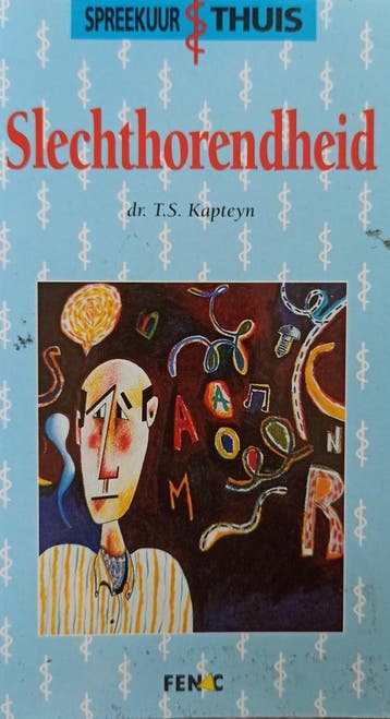 Slechthorendheid 9789066112735 Kapteyn, Verzenden, Gelezen, Kapteyn