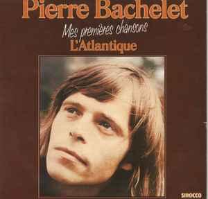 LP gebruikt - Pierre Bachelet - Mes PremiÃ¨res Chansons,.., Verzenden, Zo goed als nieuw, Overige formaten