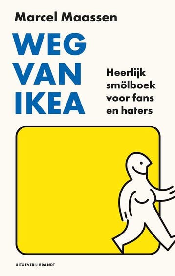 9789493319318 Weg van Ikea | Tweedehands, Verzenden, Zo goed als nieuw, Marcel Maassen