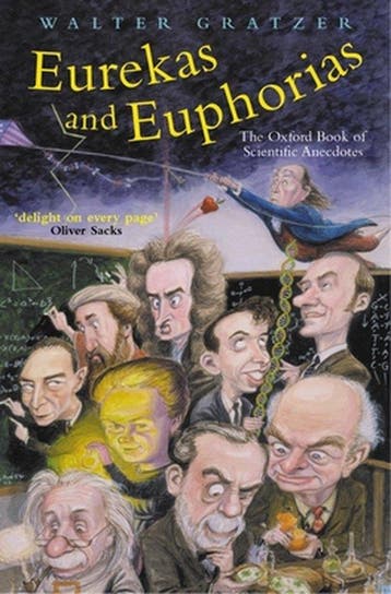 Eurekas And Euphorias - W. B. Gratzer 9780198609407, Verzenden, Gelezen, W. B. Gratzer