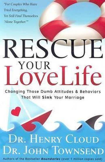 Rescue Your Love Life - Henry Cloud 9781591451402, Boeken, Verzenden, Zo goed als nieuw, Henry Cloud