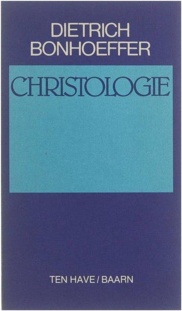 Christologie - Bonhoeffer, Verzenden, Gelezen