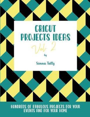 9781801925280 Cricut Project Ideas Vol.2, Verzenden, Nieuw, SIENNA TALLY