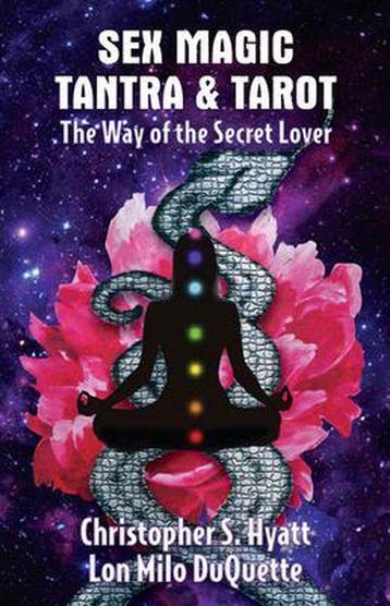 Sex Magic, Tantra & Tarot - Christopher S Hyatt, Verzenden, Zo goed als nieuw, Christopher S Hyatt