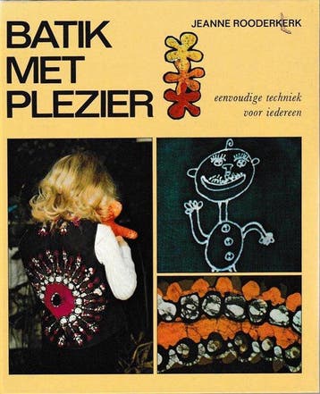 Batik met plezier - Rooderkerk, Verzenden, Gelezen