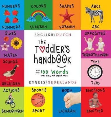 The Toddlers Handbook: Bilingual (English / Dutch) (Engels, Verzenden, Zo goed als nieuw, Dayna Martin