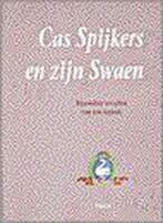 CAS SPIJKERS EN ZIJN SWAEN 9789051217858 C. Spjkers, Boeken, Kookboeken, Verzenden, Zo goed als nieuw, C. Spjkers