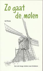Zo gaat de molen 9789075689235 A. Plomp, Verzenden, Gelezen, A. Plomp