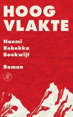 Hoogvlakte 9789029589604 Naomi Rebekka Boekwijt, Verzenden, Zo goed als nieuw, Naomi Rebekka Boekwijt