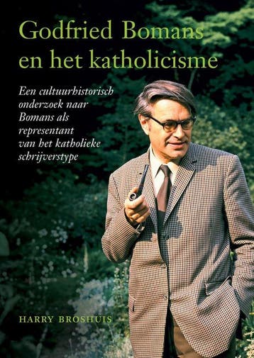 9789463013468 Godfried Bomans en het katholicisme, Verzenden, Nieuw, Harry Broshuis