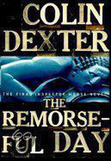 Inspector Morse Mysteries-The Remorseful Day 9780609606223, Verzenden, Gelezen, Colin Dexter