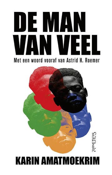 De man van veel (9789044647556, Karin Amatmoekrim), Boeken, Verzenden, Nieuw