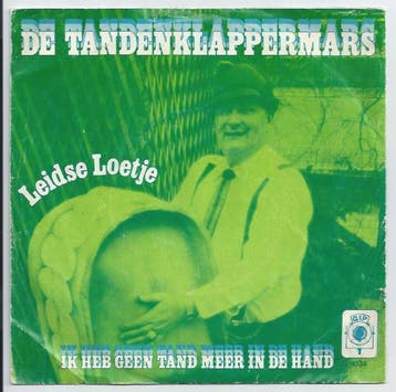 vinyl single 7 inch - Leidse Loetje - De Tandenklappermar..., Verzenden, Zo goed als nieuw, 7 inch, Pop