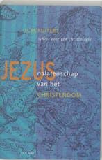 Jezus nalatenschap van het christendom 9789025947743, Zo goed als nieuw