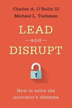 Lead and Disrupt | 9780804798655 | CHARLES A.,  III OReilly, Boeken, Zo goed als nieuw, CHARLES A.,  III O'Reilly ; Michael L. Tushman
