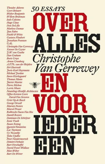 Over alles en voor iedereen 9789085426394, Verzenden, Zo goed als nieuw, Christophe Van Gerrewey