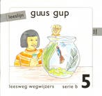 Leeslijn versie 1 wegwijzers serie B deel 5 Guus Gup, Verzenden, Nieuw