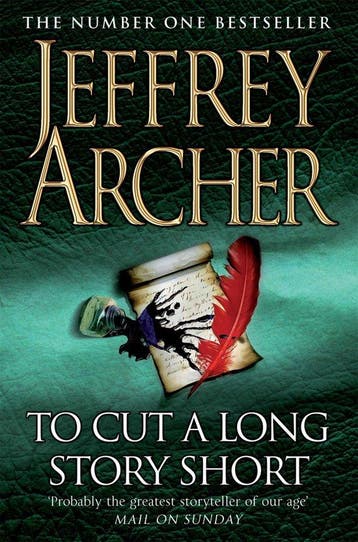 To Cut A Long Story Short - Jeffrey Archer 9780330419093, Boeken, Verzenden, Gelezen, Jeffrey Archer