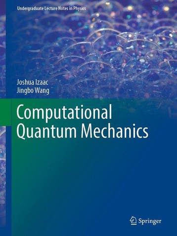 Computational Quantum Mechanics - Joshua Izaac 9783319999296, Verzenden, Gelezen, Joshua Izaac
