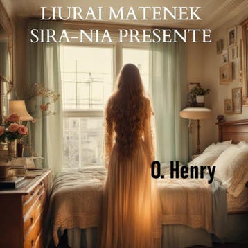 Liurai Matenek Sira-Nia Presente | O. Henry | Nieuw, Ophalen of Verzenden, Nieuw, O. Henry
