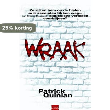 Wraak - Patrick Quinlan 9789022550304, Verzenden, Gelezen, Patrick Quinlan