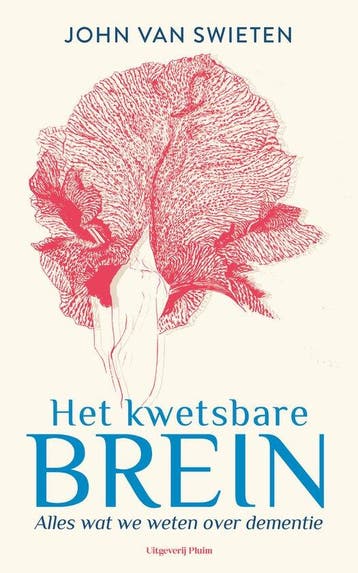 9789493525047 Het kwetsbare brein John van Swieten, Verzenden, Nieuw, John van Swieten