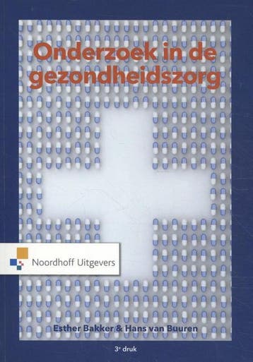 9789001895501 Onderzoek in de gezondheidszorg | Tweedehands, Verzenden, Zo goed als nieuw, Esther Bakker