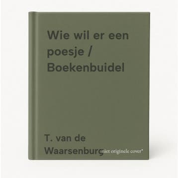 Wie wil er een poesje / Boekenbuidel - T. van de Waarsenburg, Verzenden, Zo goed als nieuw, T. van de Waarsenburg