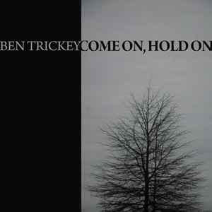 LP gebruikt - Ben Trickey - Come On, Hold On, Cd's en Dvd's, Vinyl | Rock, Zo goed als nieuw, Verzenden