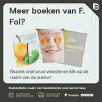 Feesten is gezond 2 9789020972726 F. Fol, Verzenden, Zo goed als nieuw, F. Fol
