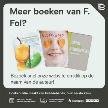 Feesten is gezond 2 - F. Fol 9789020972726, Verzenden, Zo goed als nieuw, F. Fol