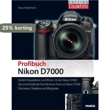 Das Profibuch Nikon D7000 - Klaus Kindermann 9783645600965, Verzenden, Zo goed als nieuw, Klaus Kindermann