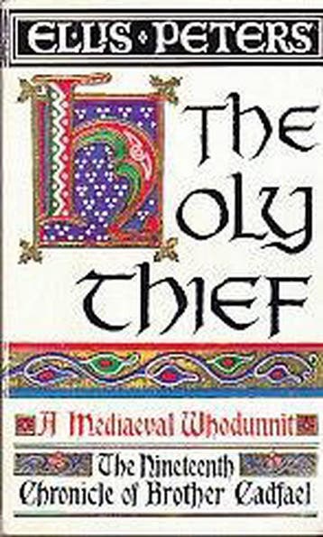 Cadfael 19: The Holy Thief - Ellis Peters 9780751503722, Verzenden, Gelezen, Ellis Peters