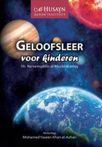 Geloofsleer voor kinderen / Aqiedah 9789082766400, Verzenden, Gelezen, Na'eemuddin al-Muradabadiyy
