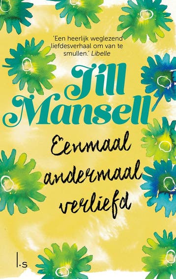 Eenmaal andermaal verliefd - Jill Mansell 9789024580170, Verzenden, Gelezen, Jill Mansell