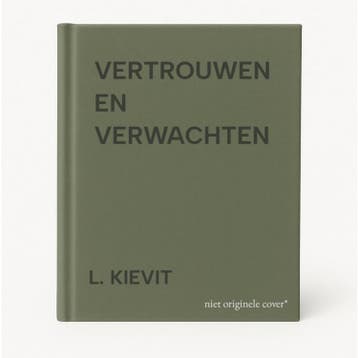 VERTROUWEN EN VERWACHTEN - L. KIEVIT 9789024201426, Verzenden, Gelezen, L. KIEVIT
