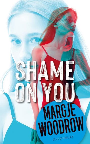 Shame on you / Politie niet betreden - Margje Woodrow, Verzenden, Zo goed als nieuw, Margje Woodrow