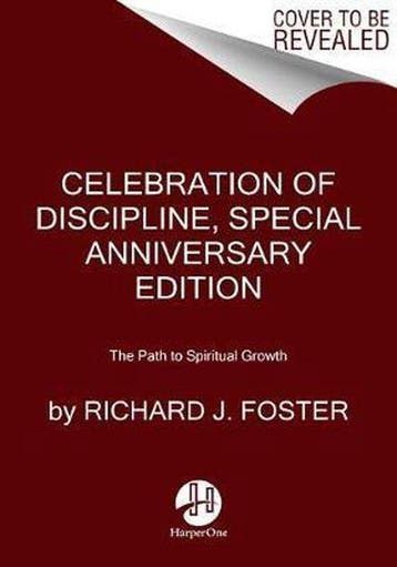 The Celebration Of Discipline, Special Anniversary Edition, Boeken, Verzenden, Gelezen, Richard J. Foster