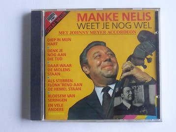 Manke Nelis / Johnny Meyer - Weet je nog wel, Ophalen of Verzenden, Zo goed als nieuw