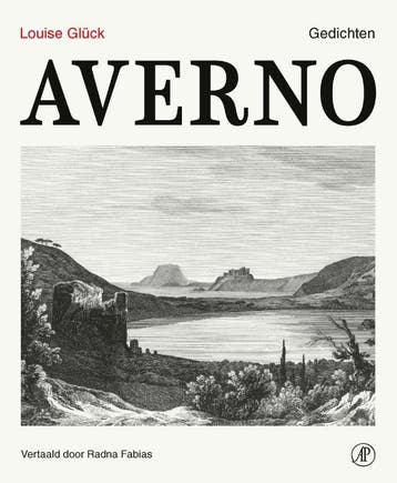 Averno | Louise Glºck & Radna Fabias, Ophalen of Verzenden, Zo goed als nieuw, Louise Glºck & Radna Fabias