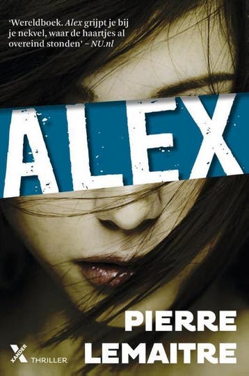 Alex / Verhoeven-reeks / 2 - Pierre Lemaitre 9789401602235, Boeken, Verzenden, Zo goed als nieuw, Pierre Lemaitre