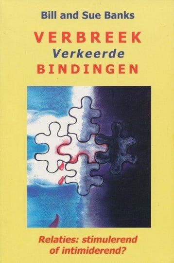 VERBREEK VERKEERDE BINDINGEN - B. Banks 9789077412053, Boeken, Verzenden, Gelezen, B. Banks