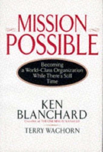 Mission Possible - Ken Blanchard 9780070059405, Verzenden, Gelezen, Ken Blanchard
